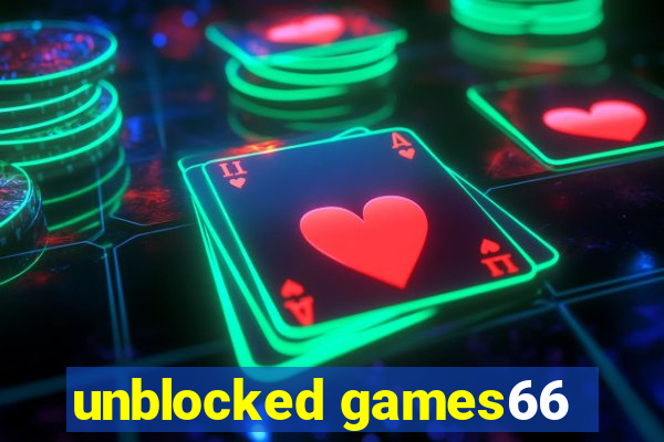 unblocked games66